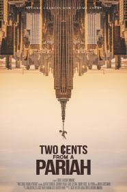 Two Cents From a Pariah 2021 1080p AMZN WEB-DL DDP2.0 H.264<span style=color:#39a8bb>-EVO</span>