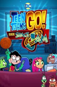 Teen Titans Go See Space Jam (2021) [720p] [WEBRip] <span style=color:#39a8bb>[YTS]</span>