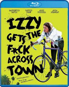 Izzy Gets the Fuck Across Town 2017 720p HDREZKA STUDIO