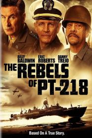 The Rebels Of PT-218 (2021) [1080p] [WEBRip] [5.1] <span style=color:#39a8bb>[YTS]</span>