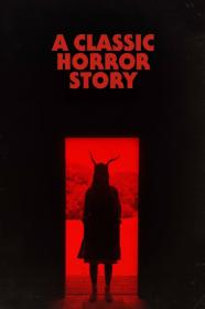 A Classic Horror Story (2021) [1080p] [WEBRip] [5.1] <span style=color:#39a8bb>[YTS]</span>