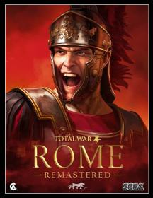 Total.War.ROME.REMASTERED.<span style=color:#39a8bb>RePack.by.Chovka</span>