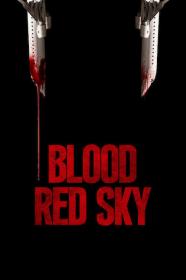 Blood Red Sky (2021) [1080p] [WEBRip] [5.1] <span style=color:#39a8bb>[YTS]</span>