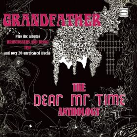 Dear Mr Time - Grandfather  The Dear Mr Time Anthology (2021)