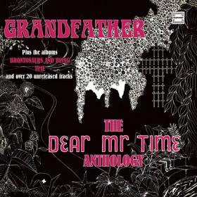 Dear Mr Time - 2021 - Grandfather_ The Dear Mr Time Anthology (Expanded Edition)