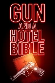 Gun and a Hotel Bible 2021 HDRip XviD AC3<span style=color:#39a8bb>-EVO</span>