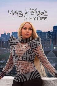 Mary J Bliges My Life 2021 1080p WEB<span style=color:#39a8bb>-DL</span>