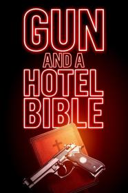 Gun And A Hotel Bible (2021) [1080p] [WEBRip] [5.1] <span style=color:#39a8bb>[YTS]</span>