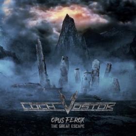 Loch Vostok - Opus Ferox - The Great Escape (2021)