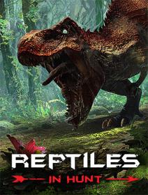Reptiles - In Hunt <span style=color:#39a8bb>[FitGirl Repack]</span>