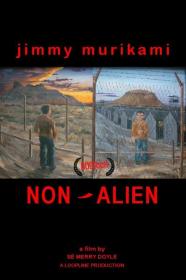 Jimmy Murakami Non Alien 2010 1080p BluRay x264 FLAC 2 0-HANDJOB