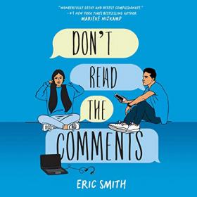 Eric Smith - 2020 - Don't Read the Comments (Sci-Fi)