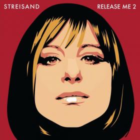 Barbra Streisand - Release Me 2 - 2021