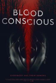 Blood Conscious 2021 HDRip XviD AC3<span style=color:#39a8bb>-EVO</span>