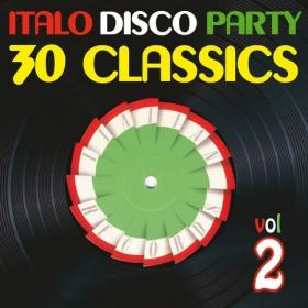 VA - Italo Disco Party Vol  2 (30 Classics From Italian Records) - 2013♫♫