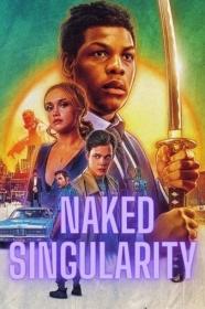 Naked Singularity 2021 HDRip XviD<span style=color:#39a8bb> B4ND1T69</span>