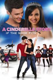 A Cinderella Story If The Shoe Fits (2016) [720p] [WEBRip] <span style=color:#39a8bb>[YTS]</span>