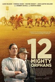 12 Mighty Orphans 2021 1080p BluRay x264 DTS-MT