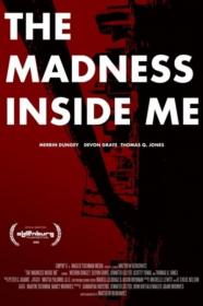 The Madness Inside Me 2021 HDRip XviD AC3<span style=color:#39a8bb>-EVO[TGx]</span>