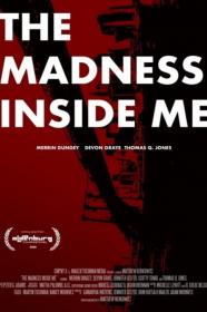 The Madness Inside Me (0000) [1080p] [WEBRip] <span style=color:#39a8bb>[YTS]</span>