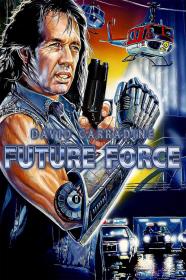 Future Force (1989) [720p] [BluRay] <span style=color:#39a8bb>[YTS]</span>
