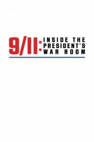 9 11 Inside The Presidents War Room (2021) [2160p] [4K] [WEB] [5.1] <span style=color:#39a8bb>[YTS]</span>