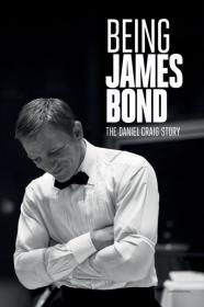 Being James Bond The Daniel Craig Story (2021) [1080p] [WEBRip] <span style=color:#39a8bb>[YTS]</span>