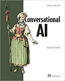 Conversational AI - Chatbots that work