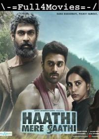Haathi Mere Saathi (2021) 1080p Hindi TRUE WEB-HDRip x264 AAC DD 2 0 <span style=color:#39a8bb>By Full4Movies</span>