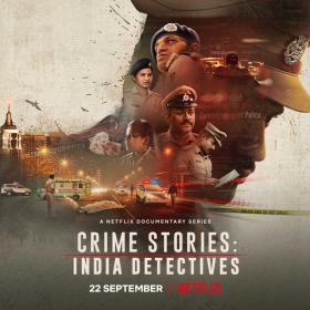 Crime Stories India Detectives (2021) S01 EP (01-04) HDRip - 720p -  [Hindi+ English+ Tamil + Tel + Kannada] - 1.3GB - MSub <span style=color:#39a8bb>- QRips</span>