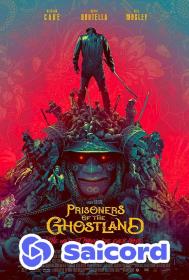 Prisoners of the Ghostland (2021) [Hindi Dub] 720p WEB-DLRip Saicord