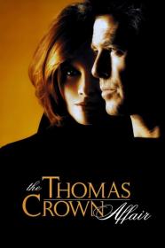 The Thomas Crown Affair 1999 720p BluRay 999MB HQ x265 10bit<span style=color:#39a8bb>-GalaxyRG[TGx]</span>