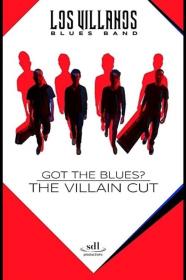 Got The Blues - The Villain Cut (2018) [1080p] [WEBRip] <span style=color:#39a8bb>[YTS]</span>