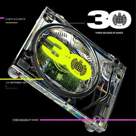 VA - 30 Years: Three Decades Of Dance - Ministry Of Sound (3CD) (2021) FLAC [PMEDIA] ⭐️