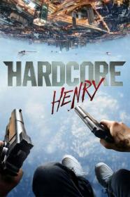 Hardcore Henry 2015 720p BluRay 999MB HQ x265 10bit<span style=color:#39a8bb>-GalaxyRG[TGx]</span>