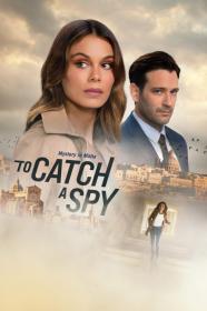 To Catch A Spy (2021) [1080p] [WEBRip] [5.1] <span style=color:#39a8bb>[YTS]</span>