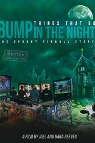 Things That Go Bump In The Night The Spooky Pinball Story (2017) [720p] [WEBRip] <span style=color:#39a8bb>[YTS]</span>