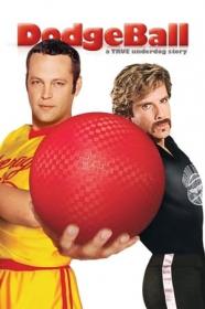 Dodgeball A True Underdog Story (2004) 720p BluRay x264 -[MoviesFD]