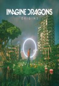 Imagine Dragons - Origins (Deluxe) (2018) Flac