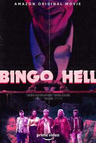 【更多高清电影访问 】宾果地狱[中文字幕] Bingo Hell 2021 1080p AMZN WEB-DL DDP5.1 H.264-10002@BBQDDQ COM 9.50GB