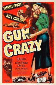 【更多高清电影访问 】枪疯[中文字幕] Gun Crazy 1950 1080p FriDay WEB-DL H264 AAC-10001@BBQDDQ COM 3.15GB