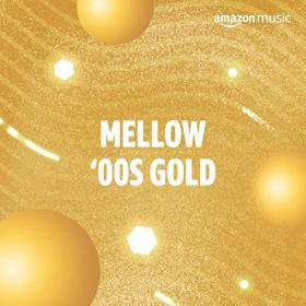 Various Artists - Mellow ‘00s Gold (2021) Mp3 320kbps [PMEDIA] ⭐️