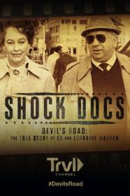 Shock Docs Devils Road The True Story Of Ed And Lorraine Warren (2020) [1080p] [WEBRip] <span style=color:#39a8bb>[YTS]</span>