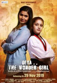 Diya  The Wonder Girl 2019 720p BMS WEB-DL Gujarati AAC2.0 ESub AVC-The PunisheR
