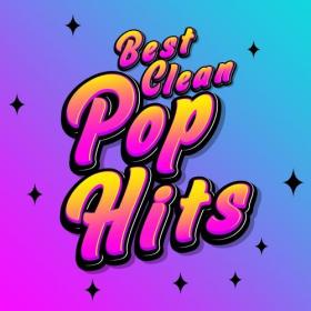 Various Artists - Best Clean Pop Hits (2021) Mp3 320kbps [PMEDIA] ⭐️