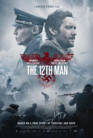 The 12th Man (2017) [Jonathan R  Meyers] 1080p BluRay H264 DolbyD 5.1 + nickarad