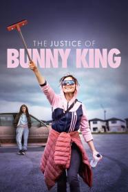 The Justice Of Bunny King (2021) [1080p] [WEBRip] [5.1] <span style=color:#39a8bb>[YTS]</span>