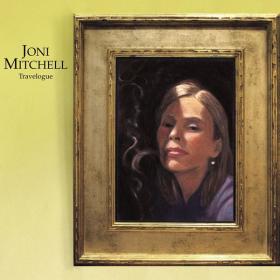 Joni Mitchell - Travelogue [2CD] (2002 - Folk) [Flac 16-44]