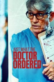 Just What The Doctor Ordered (2021) [720p] [WEBRip] <span style=color:#39a8bb>[YTS]</span>