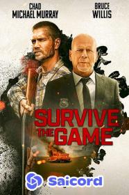 Survive the Game (2021) [Hindi Вub] 400p WEB-DL Saicord
